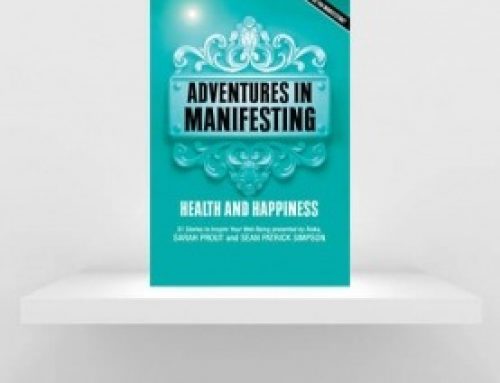 Adventures in Manifesting ~ Health & Happiness